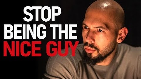 STOP BEING THE NICE GUY -  Andrew Tate Motivation | Andrew Tate Best Motivational Speech