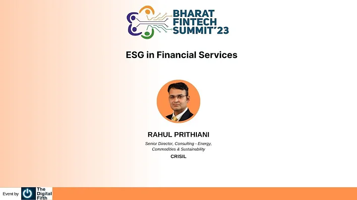 ESG in Financial Services | Bharat Fintech Summit 2023 | The Digital Fifth |  India Fintech