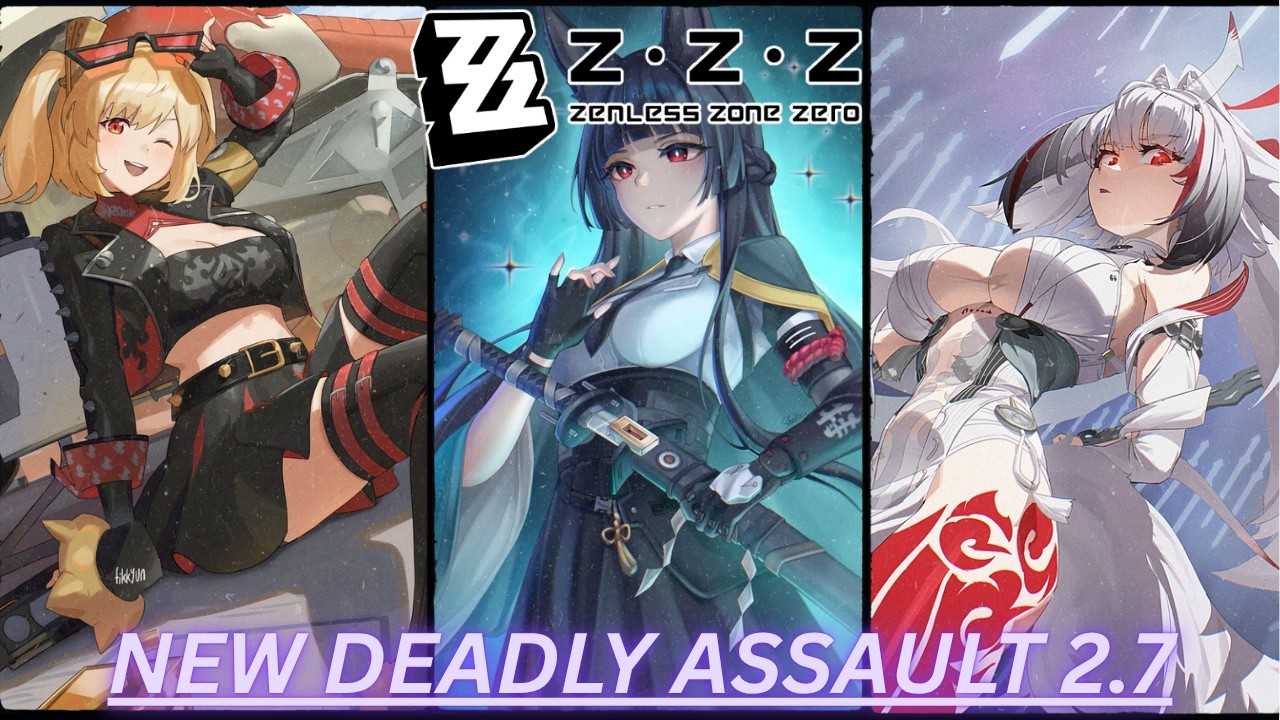 ausoleil様おまとめ New DEADLY ASSAULT!!! | Full 9 Stars Achieved | Zenless Zone Zero