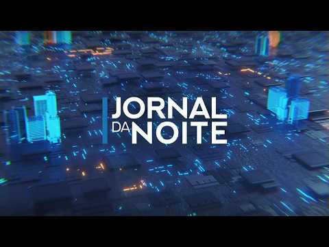 [AO VIVO] JORNAL DA NOITE - 26/06/2026
