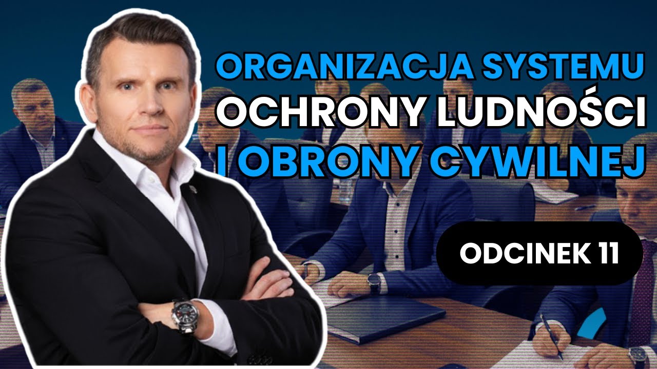 11: Organizacja systemu ochrony ludności (OL) i obrony cywilnej (OC) [WARSZTATY]