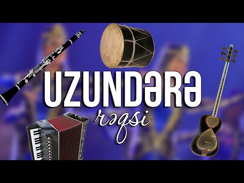 Uzundərə Rəqsi