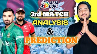 Bangladesh vs Hong Kong | Asia Cup 3rd Match PREVIEW | BAN vs HK 3rd T20 Match Analysis & Prediction screenshot 4