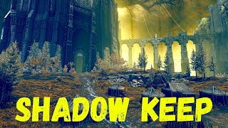 EASY Elden Ring Shadow Keep Walkthrough (All items, NPC's, bosses)