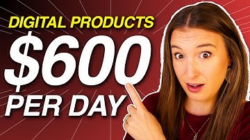 3 Digital Products making $600/DAY (that anyone can sell starting from zero)