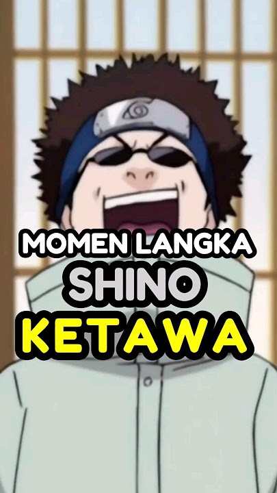 Momen Langka Shino Ketawa #reviewanime #anime #naruto