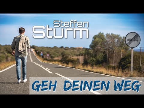Steffen Sturm  - Geh deinen Weg (7us/Herz7)