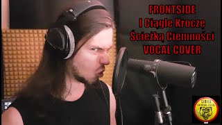 Frontside - I ciągle kroczę ścieżką ciemności