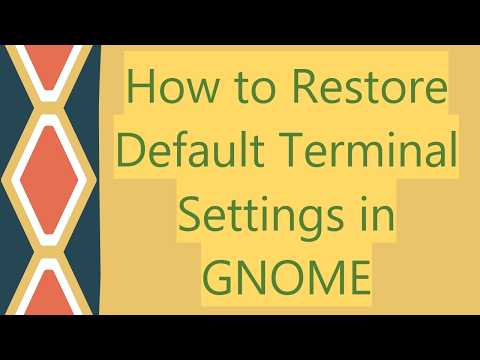 How to Restore Default Terminal Settings in GNOME