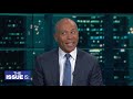 Deval Patrick on Why He's Running, Healthcare, Homelessness & More