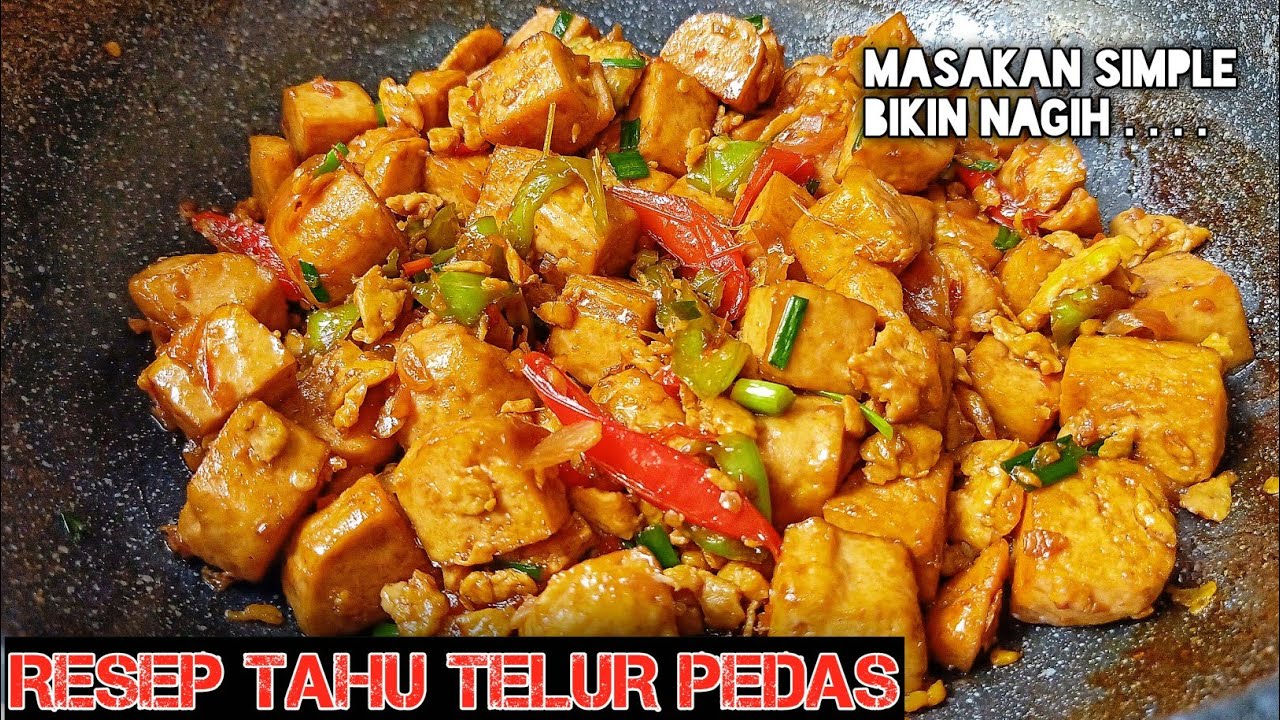 RESEP TAHU TELUR PEDAS YouTube