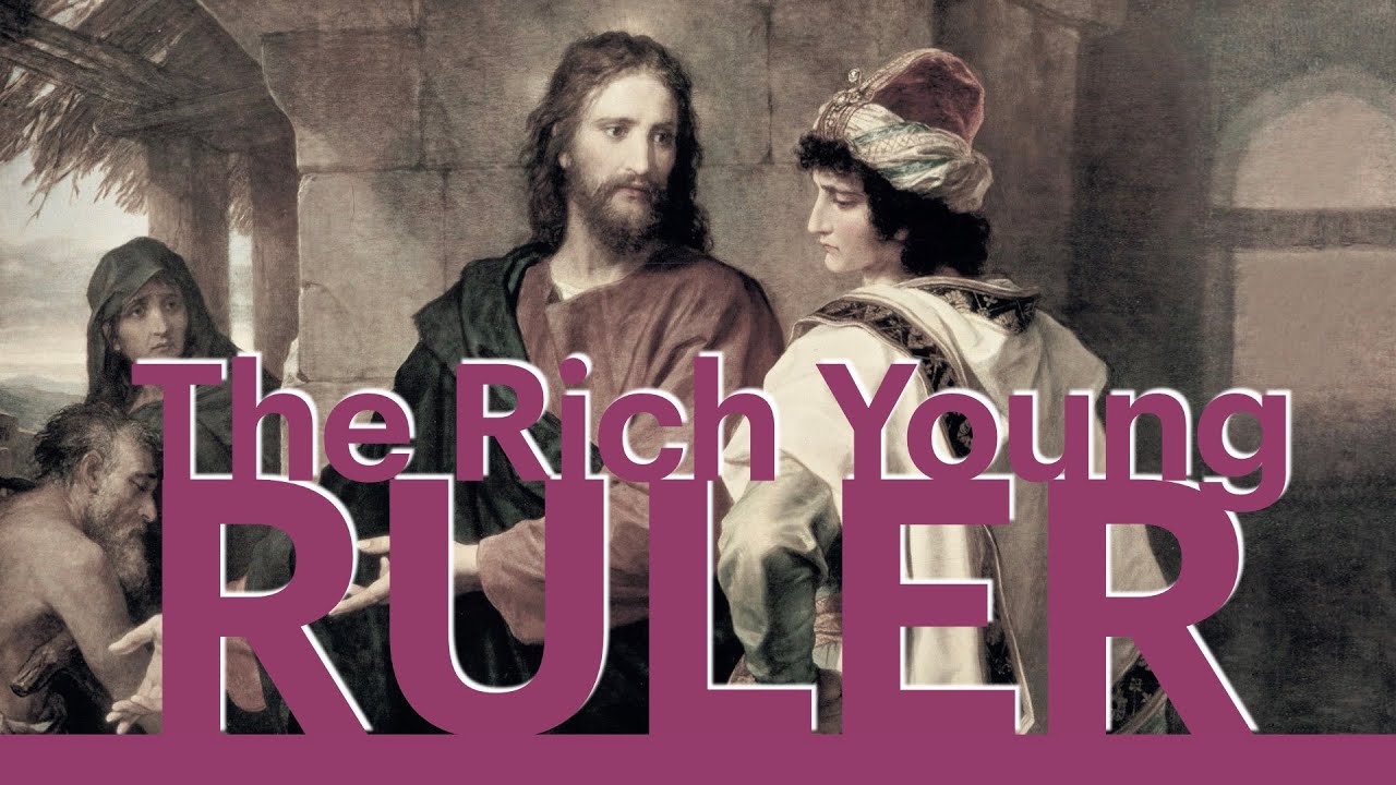 Young Rular The Rich Young Ruler - YouTube