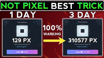 🔥NOT PIXEL BEST TRICK - NOT PIXEL 0 POINT PROBLEM & ALL SOLUTION