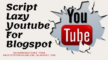 Script Lazy Youtube For Blogspot