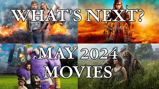 What's Next?: May 2024 Movies