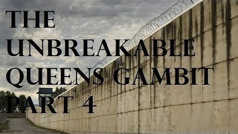 Unbreakable Queens Gambit Declined: Video 4 Catalan and Transpositions
