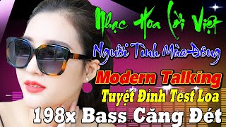 Download Lagu LK NGƯỜI TÌNH MÙAĐÔNG THƯƠNG LY BIỆT LIÊN KHÚC NEW WAVE Modern Talking TUYỆT ĐỈNH TEST LOA CỰC ÊMTAI MP3 Download Lagu LK NGƯỜI TÌNH MÙAĐÔNG THƯƠNG LY BIỆT LIÊN KHÚC NEW WAVE Modern Talking TUYỆT ĐỈNH TEST LOA CỰC ÊMTAI MP3