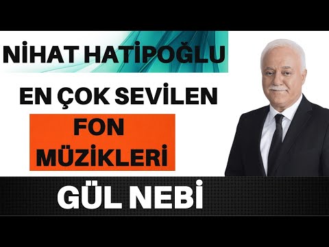 Nihat Hatipoğlu Gül Nebi Fon Müziği- Peker Kardeşler