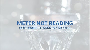 Meter Read Troubleshooting in Harmony Mobile