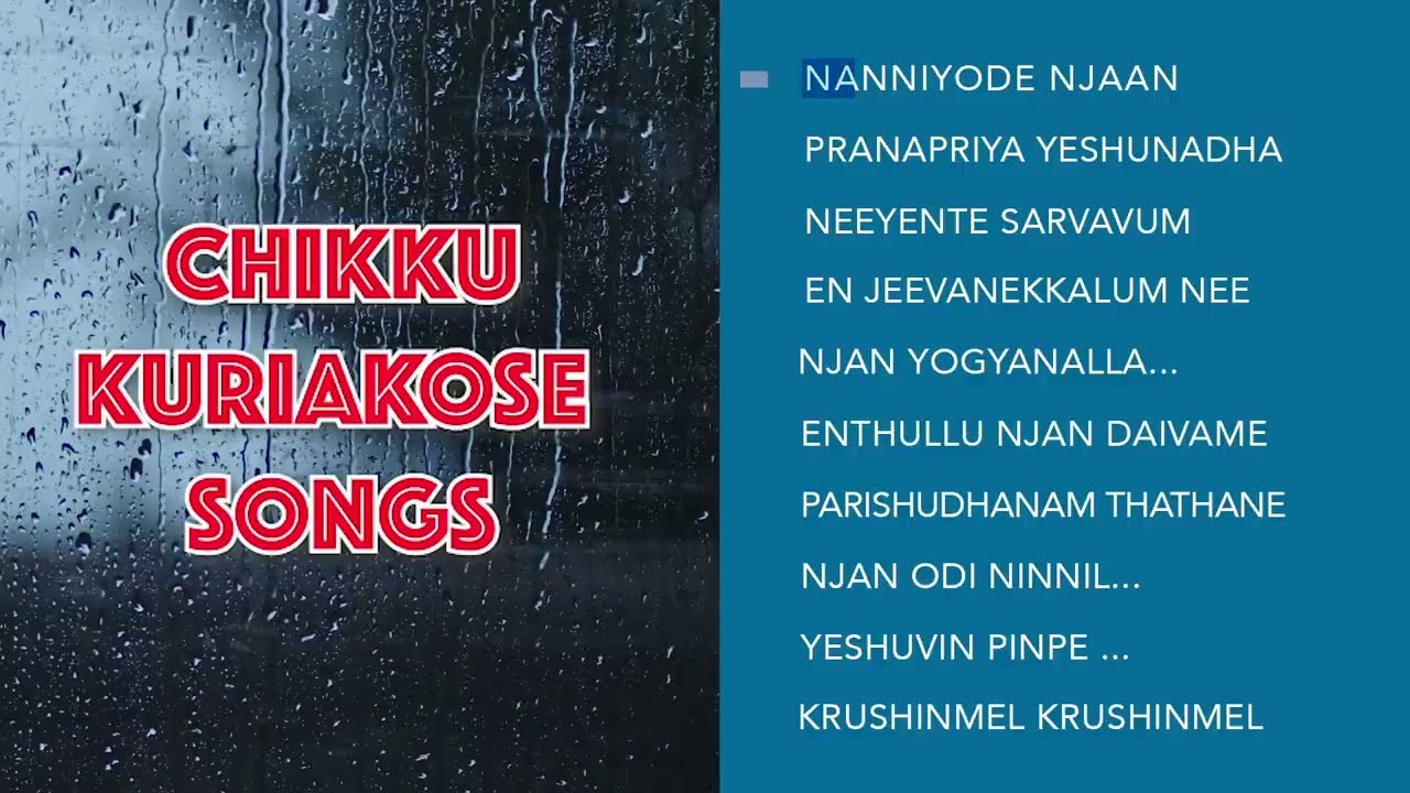 Chikku Kuriakose Songs  Non stop worship song  Malayalam Christian devotional songs
