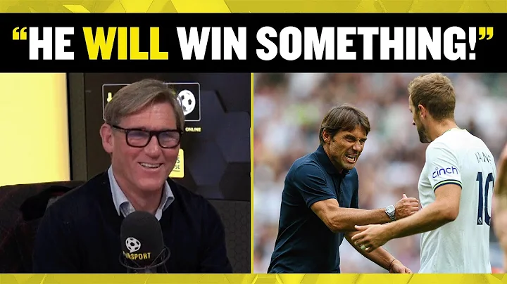 Simon Jordan INSISTS that Antonio Conte & Harry Ka...