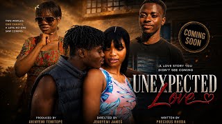     UNEXPECTED LOVE ❤️ |  Trailer | Latest English Movie 2026