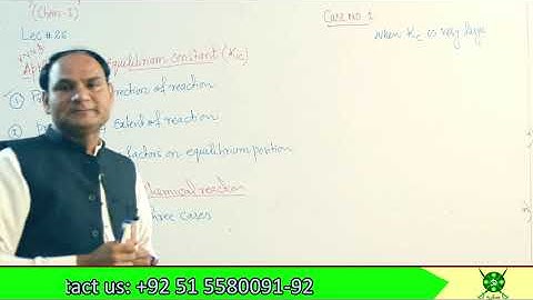 Ch#7 | Applications Of Equilibrium constant |chemistry 11 #direction #extent #various factors