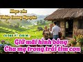 GIỮ MÃI HÌNH BÓNG CHA MẸ TRONG TRÁI TIM CON | THIỆN CƯƠNG NGUYÊN | ÂM NHẠC TRONG TRÁI TIM TÔI.