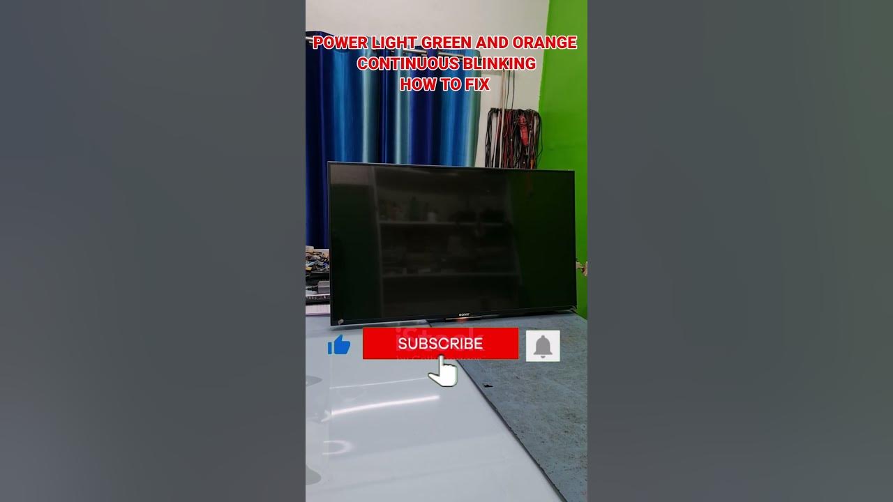 SONY KD 43X8500C ANDROID TV POWER LIGHT GREEN AND YELLOW BLINKING 