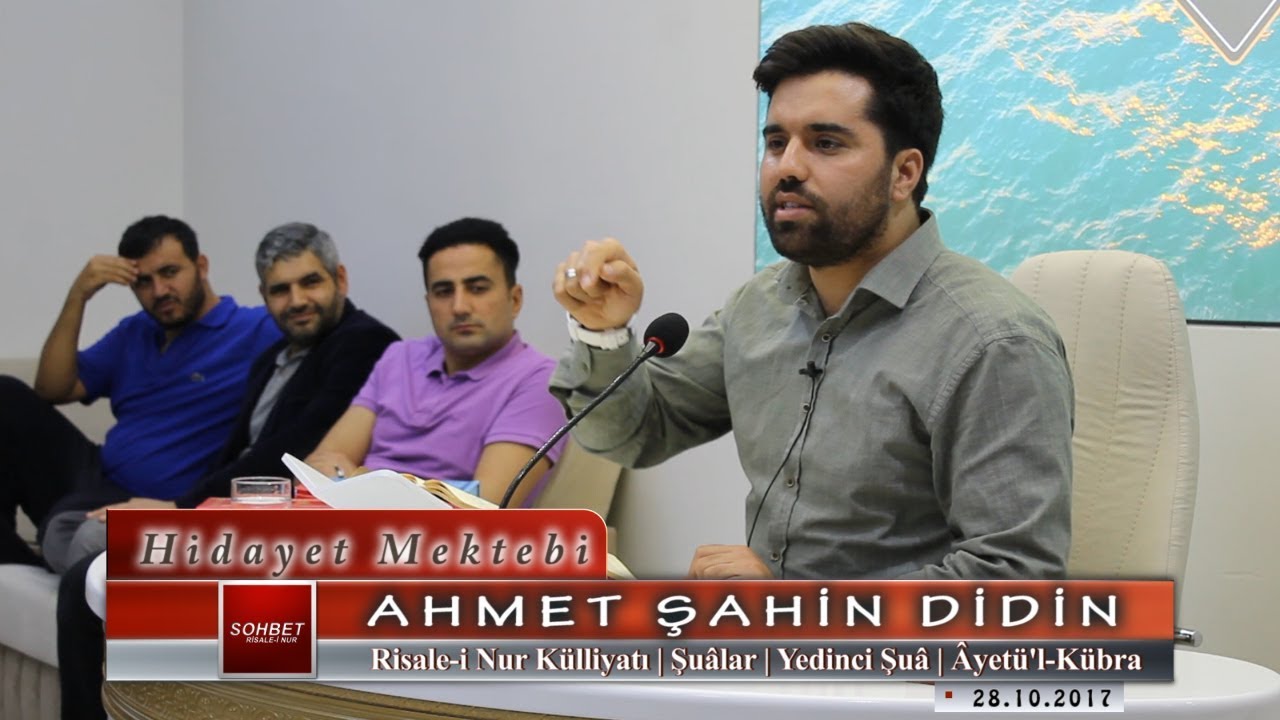 Ahmet Şahin Didin - Risale-i Nur Külliyatı - Şuâlar - Yedinci Şuâ - Âyetü'l-Kübra