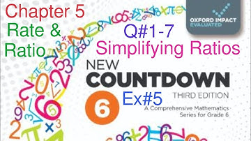 Ex#5 Q#1-7 Ratio and Rate | Chapter 5 | Oxford New Countdown Book 6| word problems