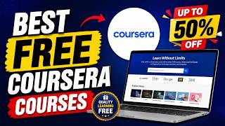 Best FREE Coursera Courses in 2026 | Best Coursera Coupon Code | Beginner's Guide
