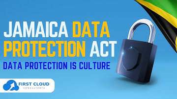 Mastering the New Dawn of Data Protection in Jamaica with First Cloud | December 1, 2023