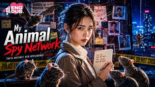 I Could Hear Animals Talk, So I Built a Secret Spy Network to Solve Murders! [ENG DUB | FULL]