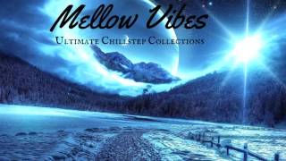 'Past, Present & Future' | Ultimate Chillstep/Wisdom/Chillout Collection | November 2015