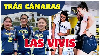 Tras camaras con LAS VIVIS ECUAVOLEY