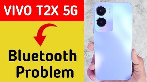 Vivo T2X 5G bluetooth problem solve kaise kare,How to fix bluetooth problem in Vivo T2X 5G