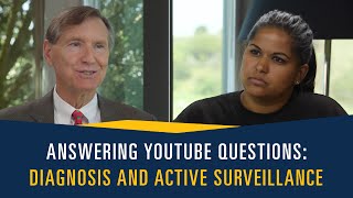 Diagnosis of Prostate Cancer and Active Surveillance | Answering YouTube Comments #7 | The PCRI screenshot 4