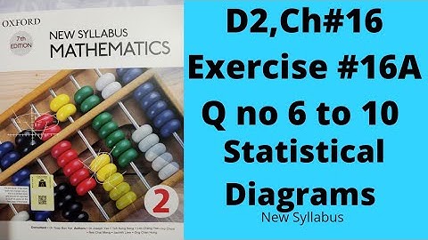 Oxford Mathematics 2, D2, NSM, Chapter no 16, Ex no 16A, Q no 6 to 10, #olevels #igcse #8thclass