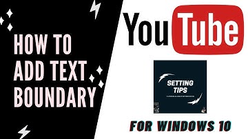 How To Add Text Boundary in M.S. Word 2010?