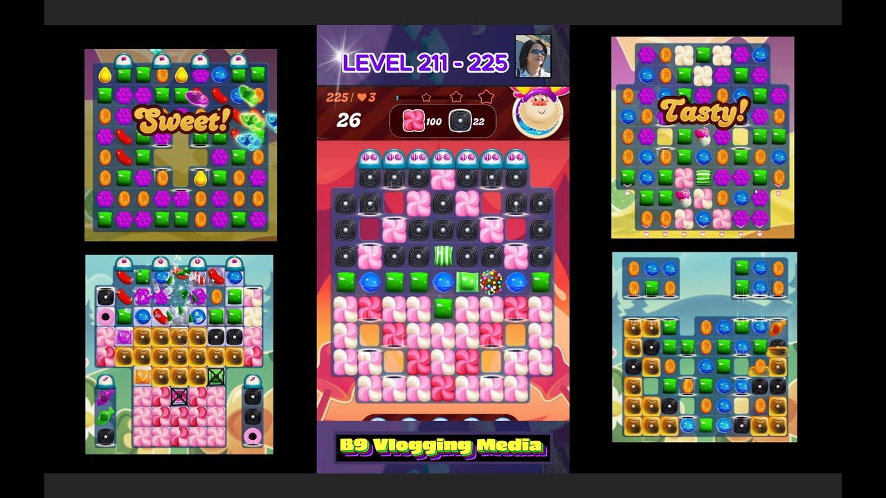 B9 VLOGGING MEDIA IS LIVE:  CANDY CRUSH SAGA LEVEL 211 - 225. 