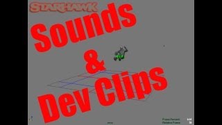 Starhawk | Sounds & Dev Clips