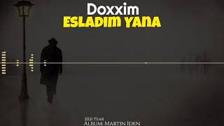 Doxxim - Esladim yana (Premyera 2021) Resimi