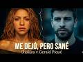 Shakira – Me Dejó, Pero Sané (Balada Emocional sobre Piqué 💔)