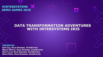 Data Transformation Adventures with InterSystems IRIS