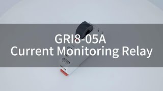GEYA GRI8-05A Current Monitoring Relay