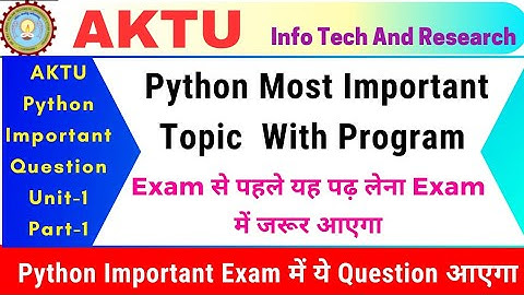 Python Most Important Question | Aktu Python Programming Lec 2| Python Most Important Program | Aktu