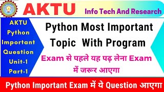 Python Most Important Question | Aktu Python Programming Lec 2| Python Most Important Program | Aktu