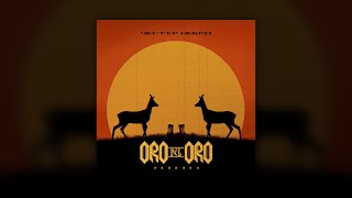 Честер Небро - ORO DEL ORO (альбом, 2022)