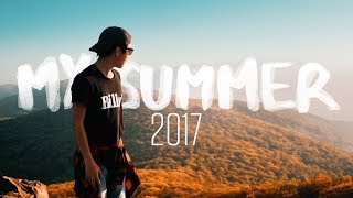 My Summer 2017 (Sam Kolder Inspired)